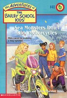 Sea Monsters Don't Ride Motorcycles