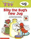 Word Family Tales: Billy The Bug's New Jug