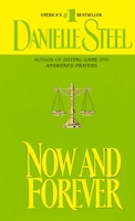 Now And Forever: A Novel