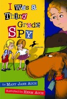 I Was A Third Grade Spy