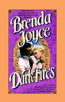 Dark Fires: A Novel