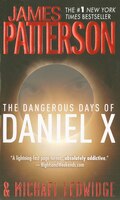 The Dangerous Days Of Daniel X: THE INFINITY MISSION