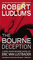 Robert Ludlum's (tm) The Bourne Deception