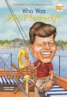 Who Was John F. Kennedy?: Who Was...?