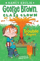 Trouble Magnet #2: Trouble Magnet #2