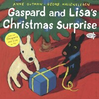 Gaspard And Lisa's Christmas Surprise