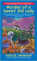 Murder Of A Sweet Old Lady: A Scumble River Mystery