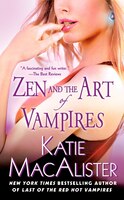 Zen and the Art of Vampires: A Dark Ones Novel