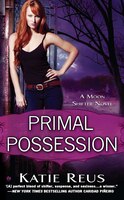 Primal Possession: A Moon Shifter Novel