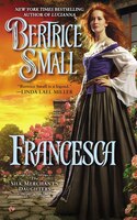 Francesca: The Silk Merchant's Daughers