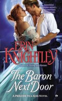 The Baron Next Door: A Prelude to a Kiss Novel