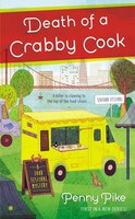 Death Of A Crabby Cook: A Food Festival Mystery