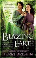 Blazing Earth: A Novel Of The Stone Circles