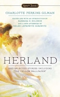 Herland and Selected Stories