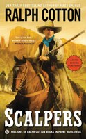Scalpers (Ralph Cotton Western Series)