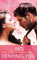 No Denying You: A Danvers Novel