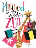 Mitford At The Fashion Zoo