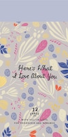 Here's What I Love About You: 12 Cards With Fill-in Lists For Friendship And Romance