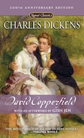 David Copperfield: (200th Anniversary Edition)