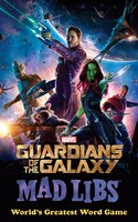 Marvel's Guardians Of The Galaxy Mad Libs