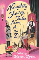 Naughty Fairy Tales From A To Z
