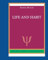 Life And Habit