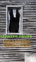 Halloween Haunted House 5x8  224 Pages  Guest Book