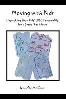 Moving With Kids: Unpacking Your Kids' Disc Personality For A Smoother Move