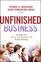 Unfinished Business: Closing the Racial Achievement Gap in Our Schools