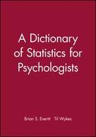 A Dictionary of Statistics for Psychologists