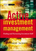 Active Investment Management: Finding and Harnessing Investment Skill
