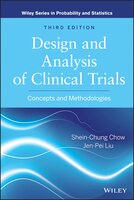 Design and Analysis of Clinical Trials: Concepts and Methodologies