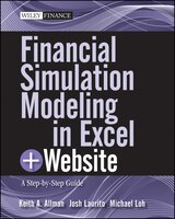 Financial Simulation Modeling in Excel, + Website: A Step-by-Step Guide