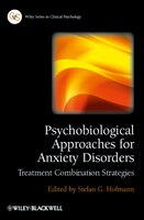 Psychobiological Approaches for Anxiety Disorders: Treatment Combination Strategies