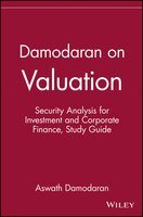 Damodaran on Valuation, Study Guide: Security Analysis for Investment and Corporate Finance