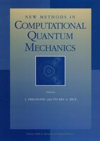 New Methods in Computational Quantum Mechanics: New Methods in Computational Quantum Mechanics