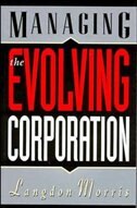 Managing the Evolving Corporation
