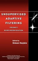 Unervised Adaptive Filtering, Blind Deconvolution: Unervised Adaptive Filtering B