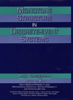 Monotone Structure in Discrete-Event Systems