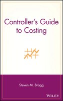 Controller's Guide to Costing
