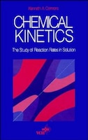 Chemical Kinetics: The Study of Reaction Rates in Solution