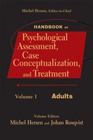 Handbook of Psychological Assessment, Case Conceptualization, and Treatment, Adults, Volume 1