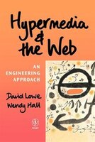 Hypermedia and the Web: An Engineering Approach