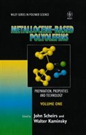 Metallocene-based Polyolefins: Preparation, Properties, And Technology