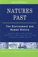 Natures Past: The Environment And Human History