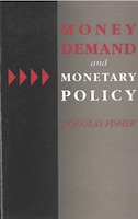 Money Demand and Monetary Policy