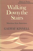 Walking Down the Stairs : Selections from Interviews (Poets on Poetry)