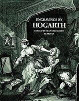 Engravings by Hogarth Engravings by Hogarth