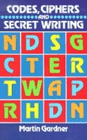 Codes, Ciphers and Secret Writing