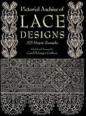 Pictorial Archive Of Lace Designs: 325 Historic Examples